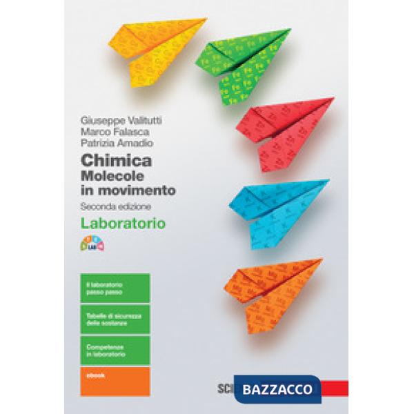 CHIMICA MOLECOLE IN MOVIMENTO. LABORATORIO