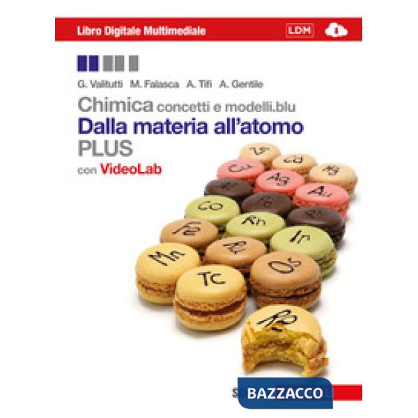 CHIMICA: CONCETTI E MODELLI.BLU PLUS DALLA MATERIA