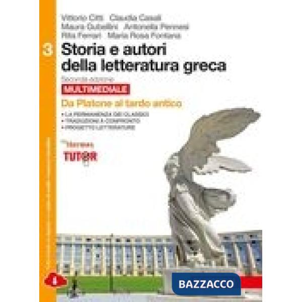 STORIA E AUTORI DELLA LETTERATURA GRECA 2ED - EBOOK MULTIMEDIALE 3