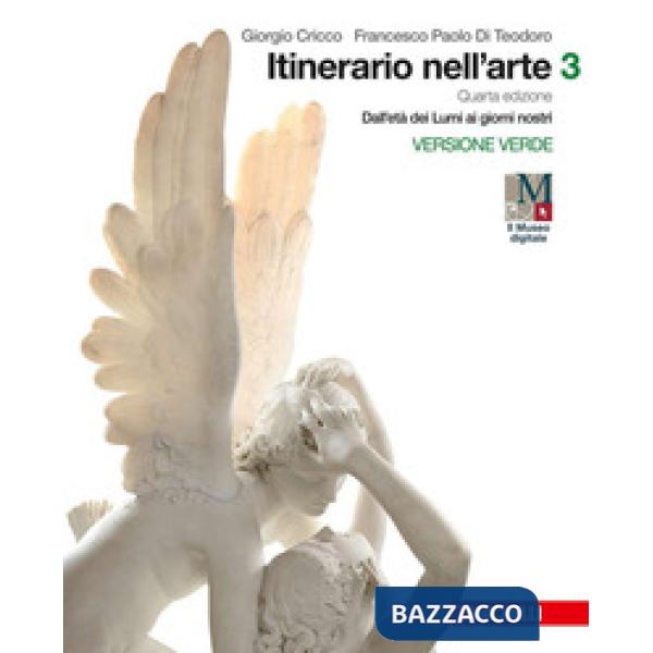 ITINERARIO NELL'ARTE. PER LE SCUOLE SUPERIORI. CON E-BOOK: MUSEO DIGIT