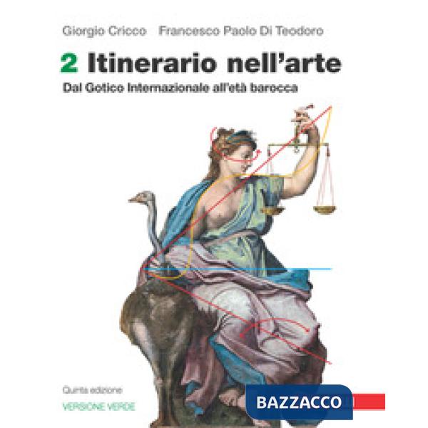 ITINERARIO NELL'ARTE. EDIZ. VERDE VOL. 2