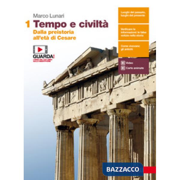 TEMPO E CIVILTA. PER LE SCUOLE SUPERIORI. CON E-BOOK. VOL. 1: DALLA PR