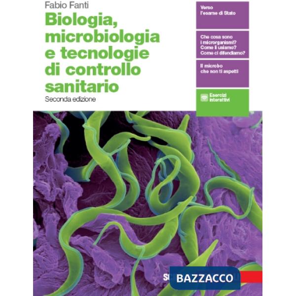 BIOLOGIA, MICROBIOLOGIA E TECNOLOGIE DI CONTROLLO SANITARIO - EBOOK VO