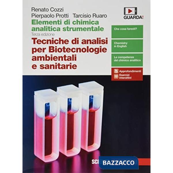 ELEMENTI DI CHIMICA ANALITICA STRUMENTALE. TECNICHE DI ANALISI PER BIO