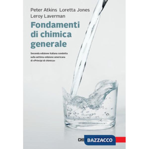 FONDAMENTI DI CHIMICA GENERALE. CON CONTENUTO DIGI