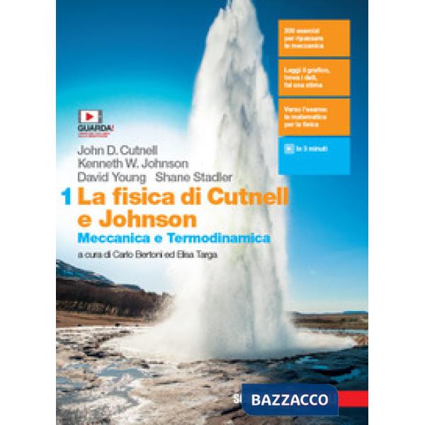 FISICA DI CUTNELL E JOHNSON 1. PER LE SCUOLE SUPERIORI. CON E-BOOK