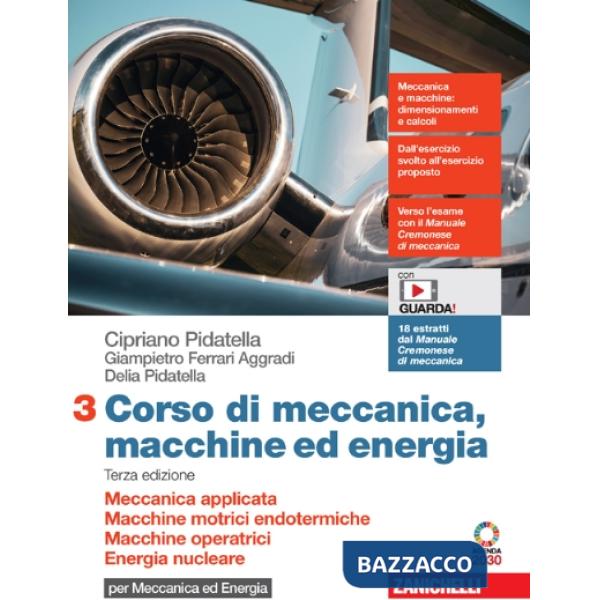 CORSO DI MECCANICA, MACCHINE ED ENERGIA 3ED. - EBOOK MULT. 3 PER MECC/