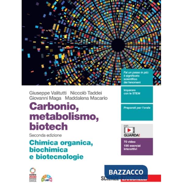 CARBONIO, METABOLISMO, BIOTECH 2ED. - EBOOK MULTIMEDIALE ONLINE E OFF