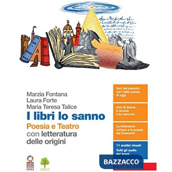 I LIBRI LO SANNO. POESIA E TEATRO CON LETTERATURA DELLE ORIGINI + E-BO