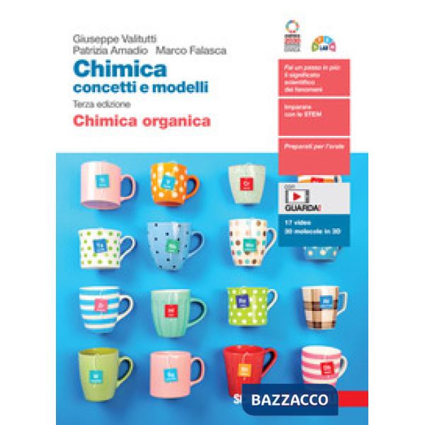 CHIMICA: CONCETTI E MODELLI CHIMICA ORGANICA