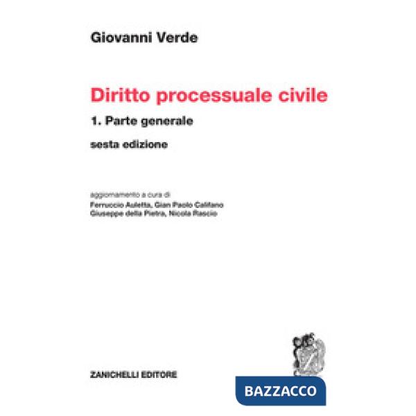 DIRITTO PROCESSUALE CIVILE VOL. 1