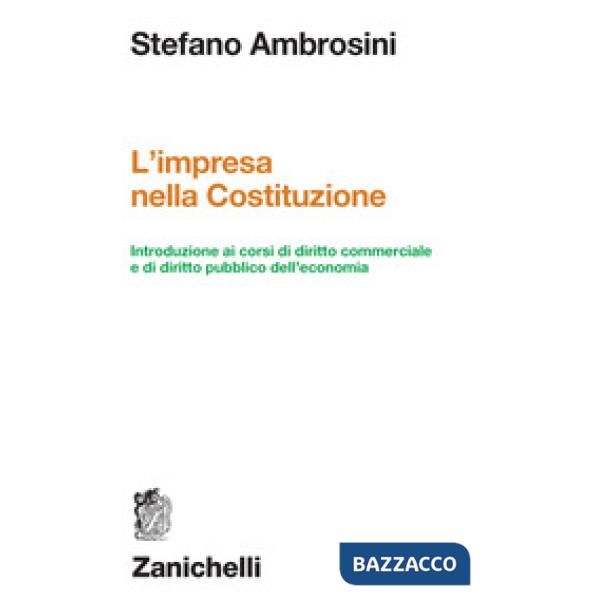 L'IMPRESA NELLA COSTITUZIONE