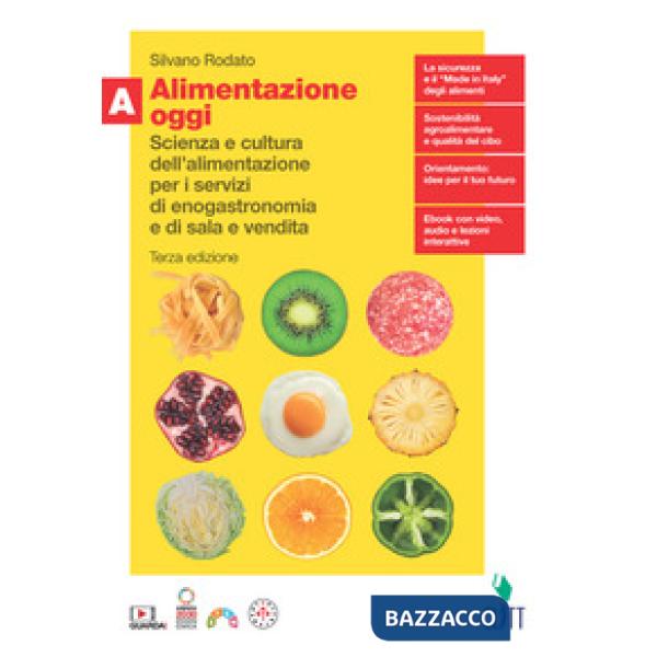 ALIMENTAZIONE OGGI VOL. A + QUADERNO
