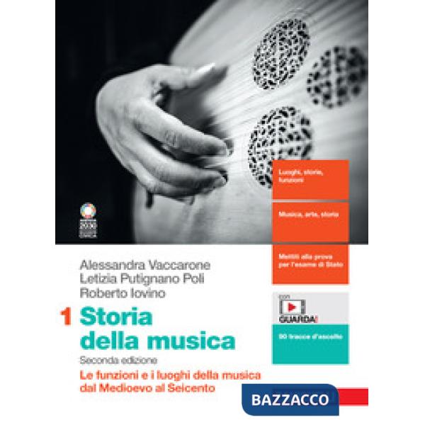 STORIA DELLA USICA VOL. 1 CON CONTENUTO DIGITALE