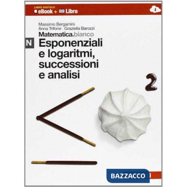 MATEMATICA. BIANCO MODULO N LIBRO DIGITALE