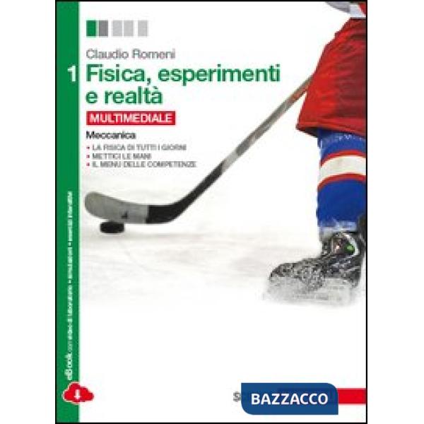 FISICA ESPERIMENTI E REALTA' VOL. 1