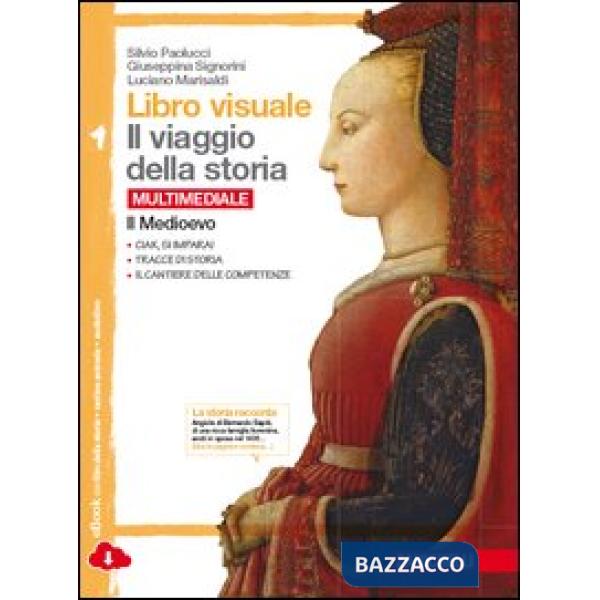 LIBRO VISUALE IL VIAGGIO DELLA STORIA VOL. 1 + FAS