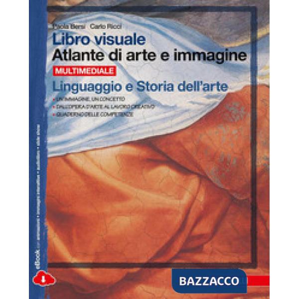 LIBRO VISUALE ATLANTE DI ARTE E IMMAGINE. LINGUAGGIO E STORIA DELL'ART