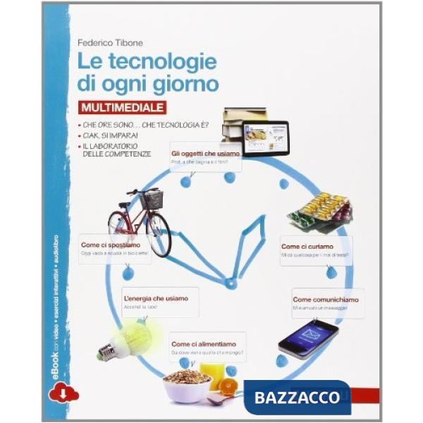 LE TECNOLOGIE DI OGNI GIORNO V.U. CON EBOOK
