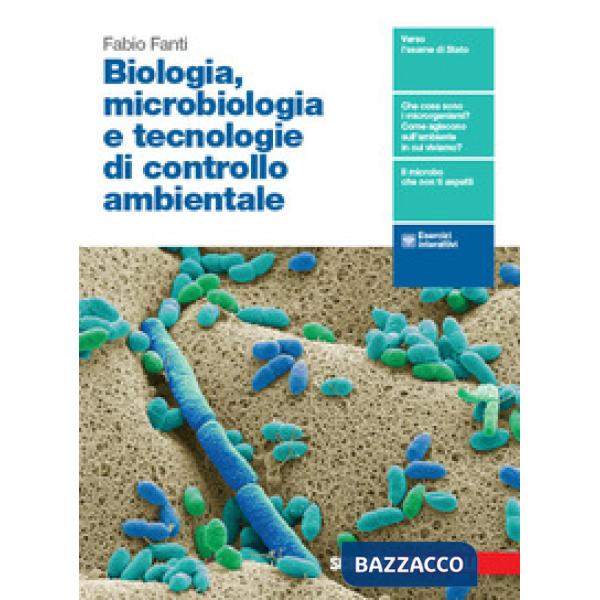 BIOLOGIA, MICROBIOLOGIA E BIOTECNOLOGIE. TECNOLOGIE DI CONTROLLO