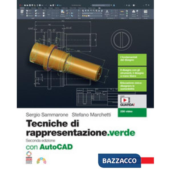 TECNICHE DI RAPPRESENTAZIONE.VERDE VOL. UNICO + AUTOCAD