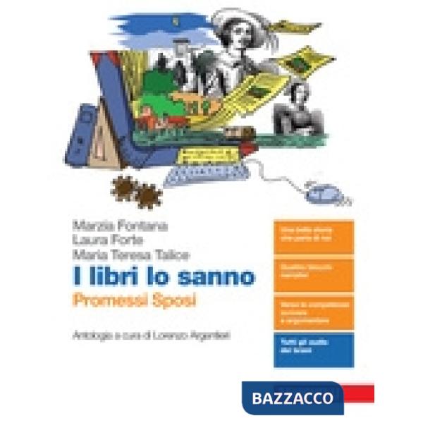 I LIBRI LO SANNO. PROMESSI SPOSI + E-BOOK