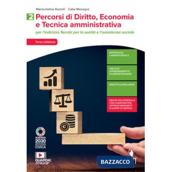 PERCORSI DI DIRITTO, ECONOMIA E TECNICA AMMINISTRATIVA. PER IL SETTORE