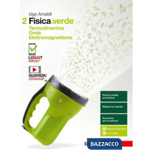 FISICA.VERDE. PER LE SCUOLE SUPERIORI. CON CONTENUTO DIGITALE