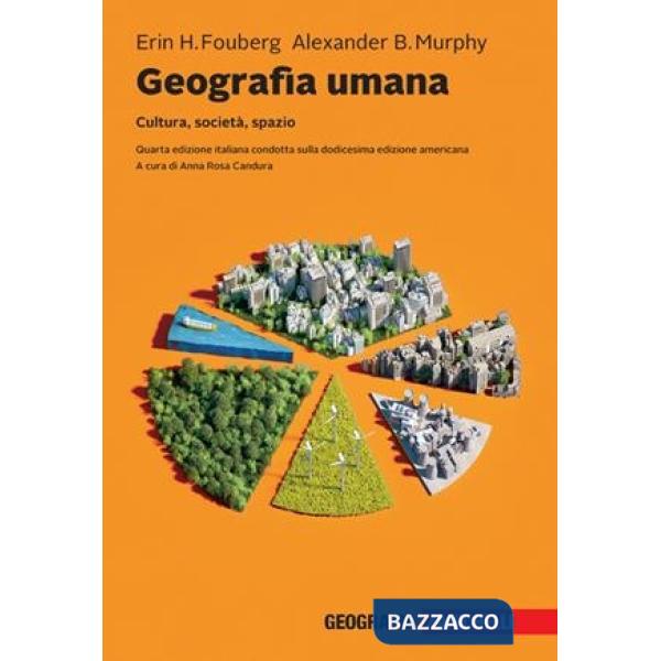GEOGRAFIA UMANA VOLUME UNICO + EBOOK