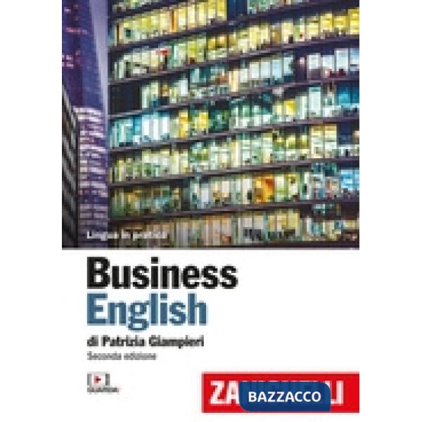 BUSINESS ENGLISH CON CONTENUTO DIGITALE: ESERCIZI