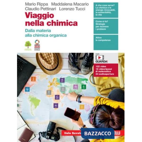 VIAGGIO NELLA CHIMICA. DALLA MATERIA ALLA CHIMICA ORGANICA + EBOOK