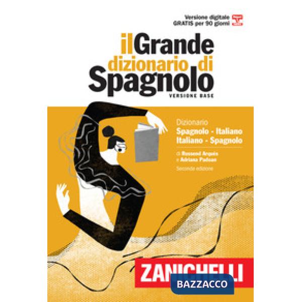 IL GRANDE DIZIONARIO DI SPAGNOLO. DIZIONARIO SPAGN