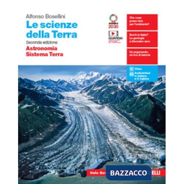 SCIENZE DELLA TERRA. ASTRONOMIA, SISTEMA TERRA. PER IL BIENNIO DELLE S