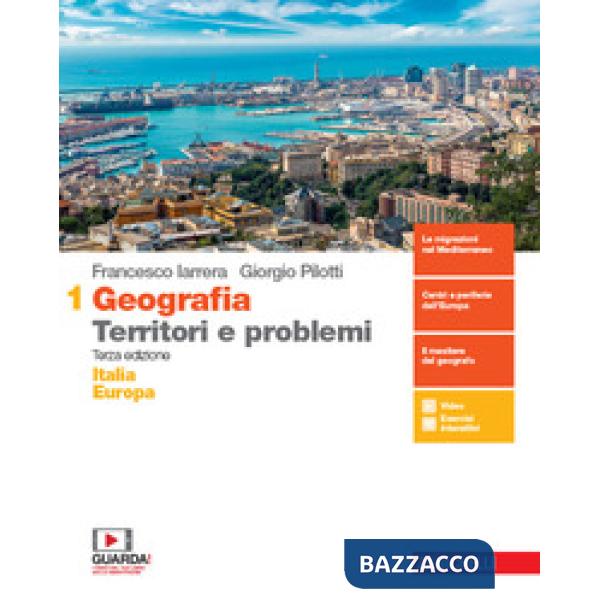 GEOGRAFIA: TERRITORI E PROBLEMI. PER LE SCUOLE SUPERIORI. CON E-BOOK.