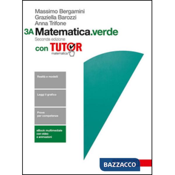 MATEMATICA.VERDE. CON TUTOR. VOL. 3A-3B. PER LE SCUOLE SUPERIORI