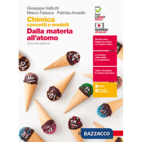 CHIMICA: CONCETTI E MODELLI. DALLA MATERIA ALL'ATOMO