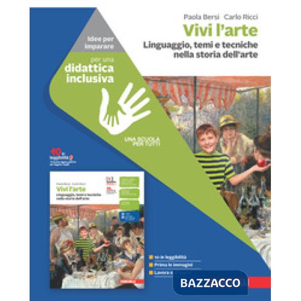 VIVI L'ARTE. IDEE PER IMPARARE. LINGUAGGIO, TEMI E TECNICHE NELLA STOR