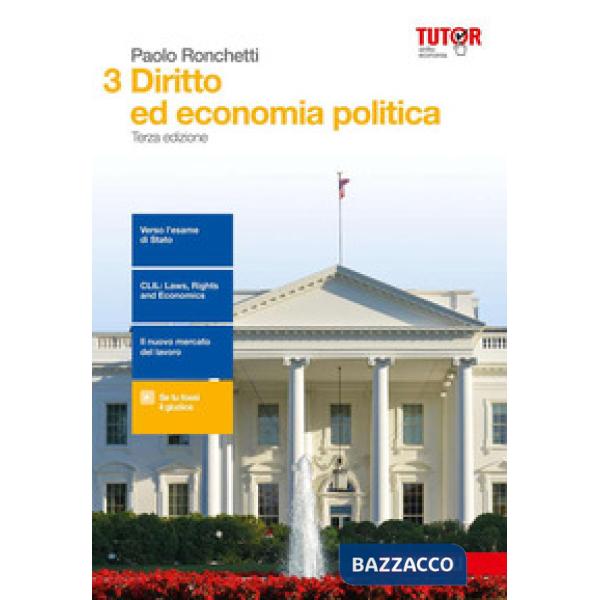 DIRITTO ED ECONOMIA POLITICA 3. PER LE SCUOLE SUPERIORI. CON AGGIORNAM