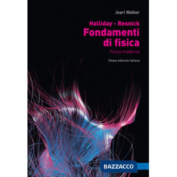 FONDAMENTI DI FISICA MOD 8ED.