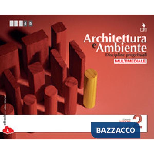 ARCHITETTURA E AMBIENTE DISCIPLINE PROGETTUALI VOL