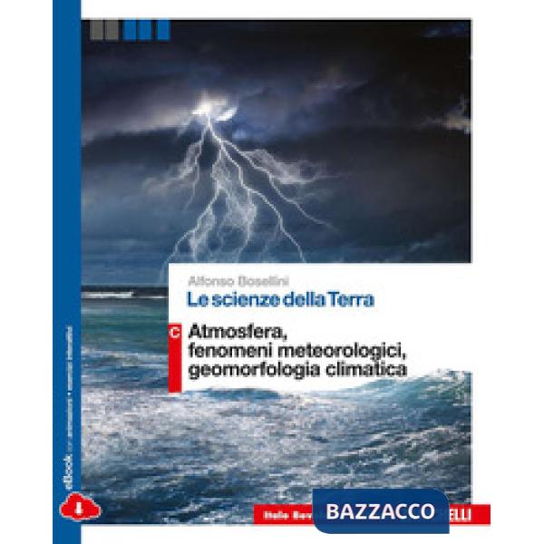 LE SCIENZE DELLA TERRA VOL. C