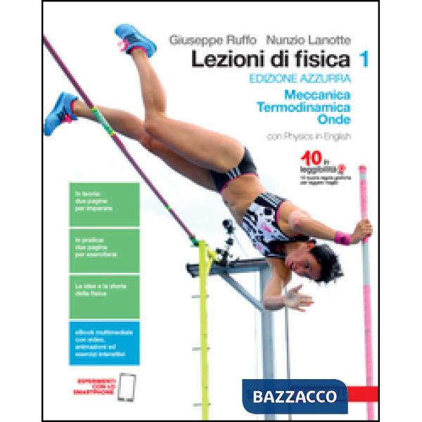 LEZIONI DI FISICA ED. AZZURRA VOL. 1 MECCANICA, TE