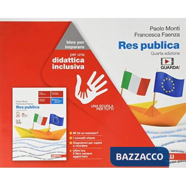 RES PUBLICA. IDEE PER IMPARARE. PER LE SCUOLE SUPERIORI. CON E-BOOK. C