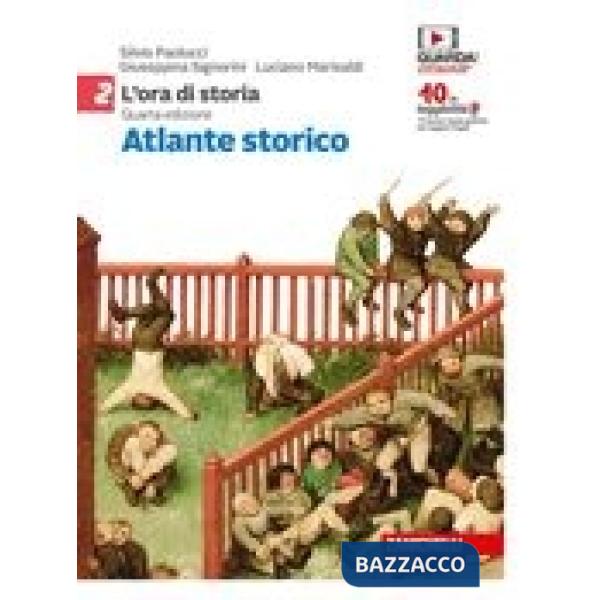 ORA DI STORIA - EBOOK MULTIMEDIALE CONFEZIONE VOLUME 2 + ATLANTE