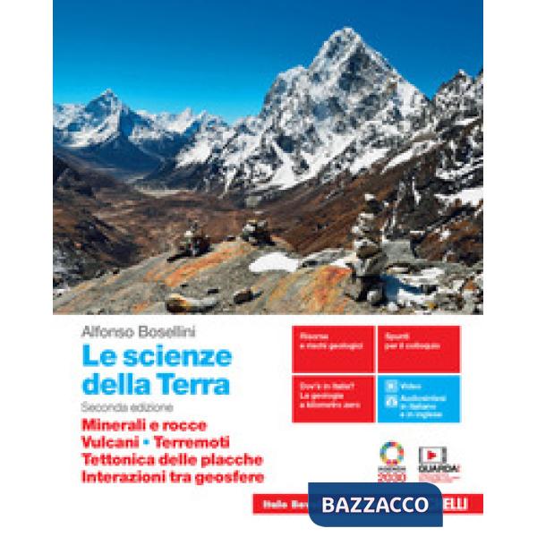 SCIENZE DELLA TERRA. MINERALI E ROCCE, VULCANI, TERREMOTI, TETTONICA D