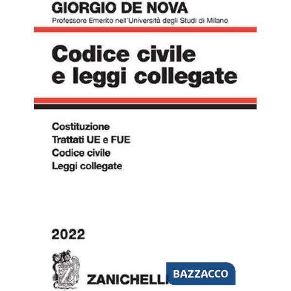 CODICE CIVILE E LEGGI COLLEGATE 2022. CON CD-ROM