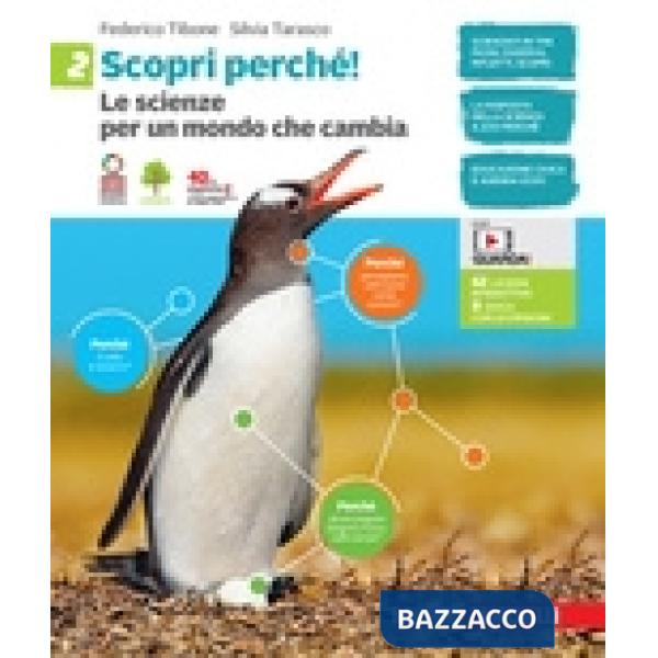 SCOPRI PERCHE! LE SCIENZE PER UN MONDO CHE CAMBIA VOL. 2 + E-BOOK
