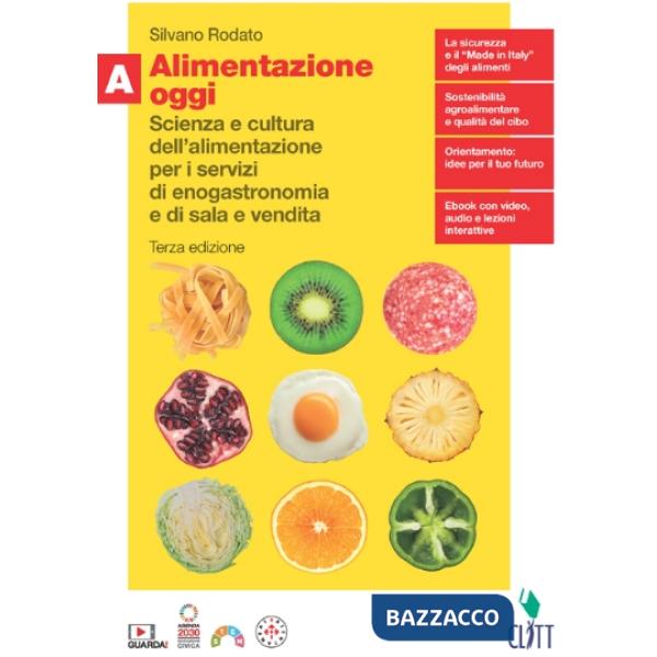 ALIMENTAZIONE OGGI 3ED. - EBOOK MULTIMEDIALE CONF. VOL. A + QUAD. OPER
