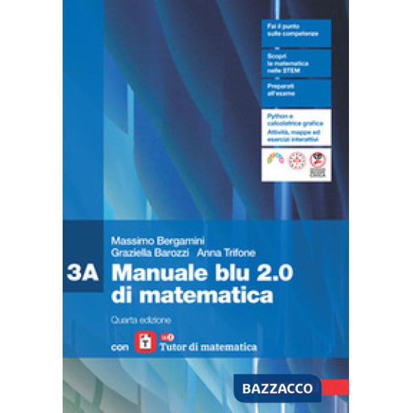 MANUALE BLU 2.0 DI MATEMATICA CONF. 3 CON LAZ TUTOR