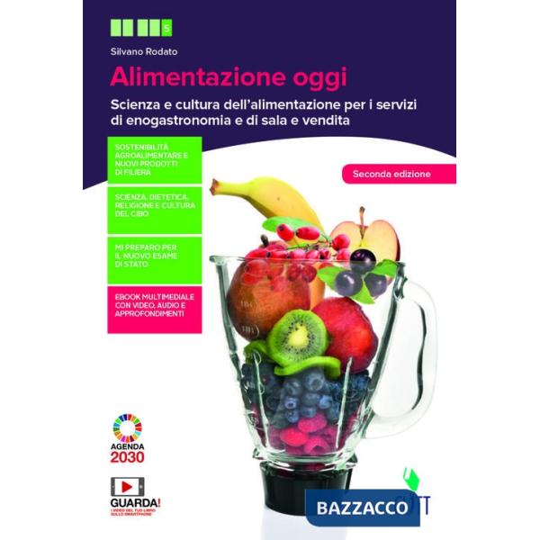 ALIMENTAZIONE OGGI. SCIENZA E CULTURA DELL'ALIMENTAZIONE PER I SERVIZI